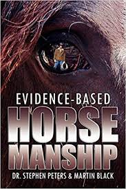 Evidence Based Horsemanship